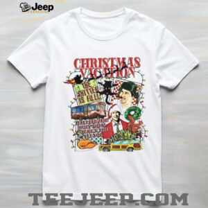 Shitters Full National Lampoon’s Christmas vacation hallelujah holy shit where’s the Tylenol shirt