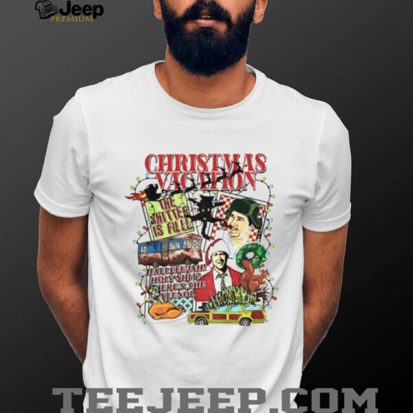 Shitters Full National Lampoon’s Christmas vacation hallelujah holy shit where’s the Tylenol shirt