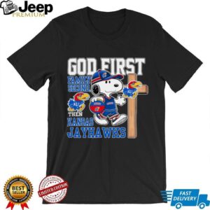 Snoopy God First, Family Second, Then Kansas Jayhawks T Shirt