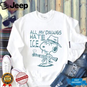 Snoopy and Woodstock All My Dawgs Hate ICE shirt