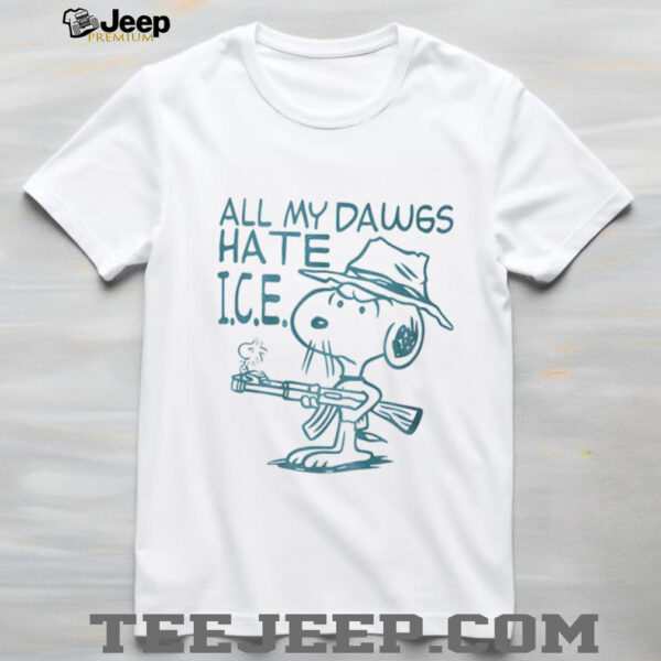 Snoopy and Woodstock All My Dawgs Hate ICE shirt