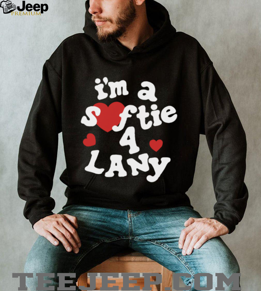 Soft By Lany Store I’m A Softie 4 LANY Shirt Soft By Lany Store I’m A Softie 4 LANY Shirt