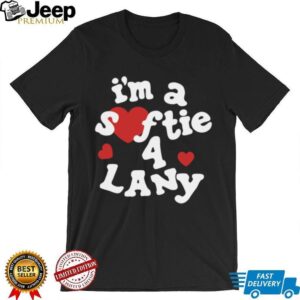 Soft By Lany Store I'm A Softie 4 LANY Shirt