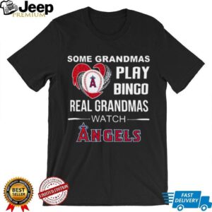 Some Grandmas Play Bingo Real Grandmas Watch Angels 2025 TShirt