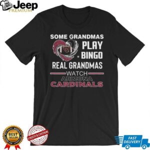 Some Grandmas Play Bingo Real Grandmas Watch Arizona Cardinals Diamond Heart 2025 T shirt