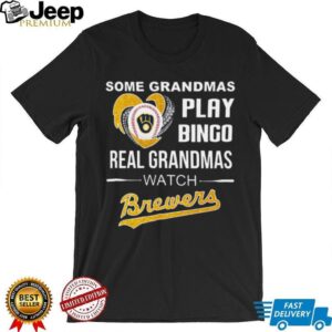 Some Grandmas Play Bingo Real Grandmas Watch Brewers 2025 TShirt