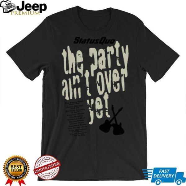 Status Quo Merch The Party Ain’t Over Tracklisting TeeShirt
