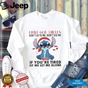 Stitch Christmas I have got 3 rules don’t lie to me don’t use me and if you’re tired of me let me alone shirt