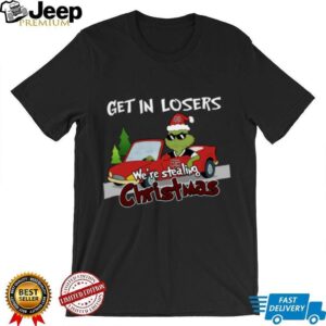Texas A&M Aggies Grinch Christmas T Shirt Get In Losers We’re Stealing Christmas Holiday Tee