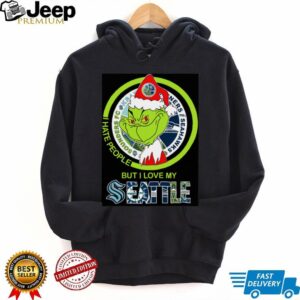 The Grinch I Hate People But I Love My Seattle Sports Teams Shirt