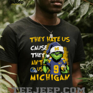 The Grinch Santa Hat They Hate Us Because Ain’t Us Michigan Football Christmas Shirt