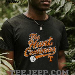 The Hunt Continues Tennessee Volunteers baseball logo 2025 shirt