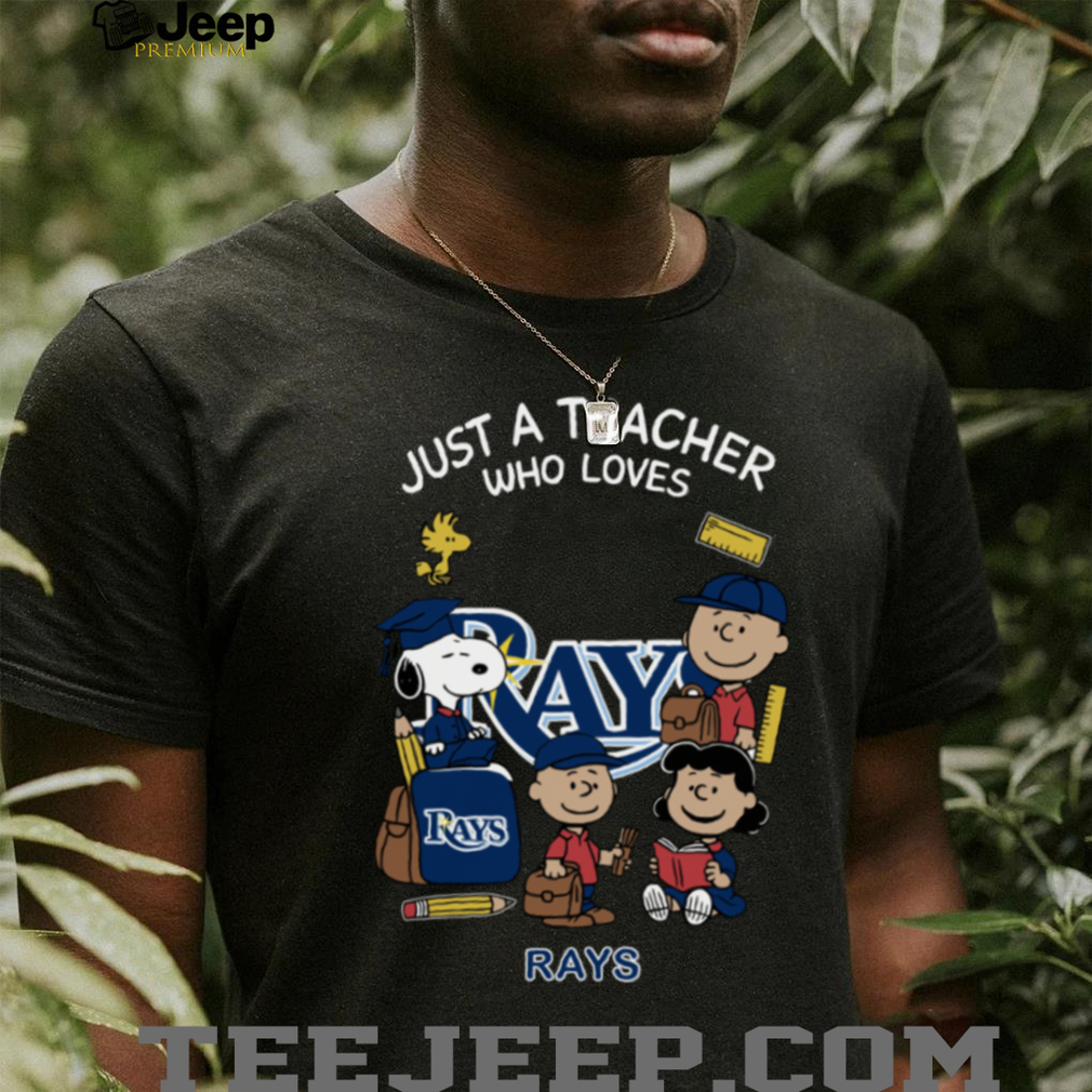 The Peanuts Snoopy Just A Teacher Who Loves Tampa Bay Rays Shirt The Peanuts Snoopy Just A Teacher Who Loves Tampa Bay Rays Shirt