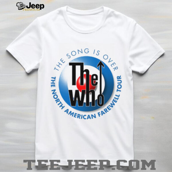 The Who The Song Is Over North American Farewell Tour Shirt