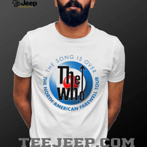 The Who The Song Is Over North American Farewell Tour Shirt