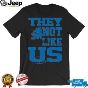 They Not Like Us Detrit Lions