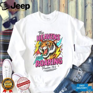 Tigers the heavens are roaring 90s style shirt
