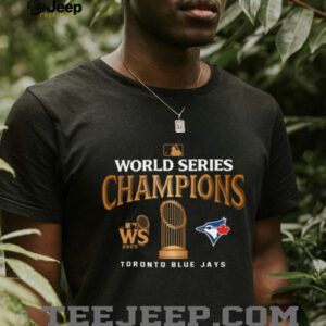 Toronto Blue Jays Merch 2025 Mlb World Series Champions Tee Shirt