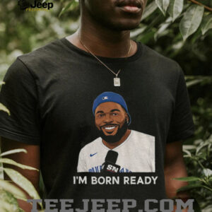 Toronto Blue Jays Vladdy I’m Born Ready MLB 2025 shirt
