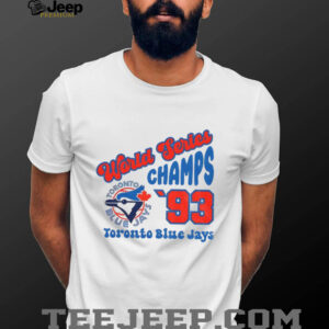 Toronto Blue Jays World Series Champs 1993 vintage shirt
