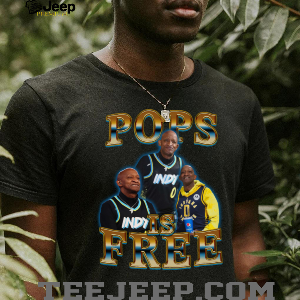 Tyrese Haliburton’s Father Pops Is Free T Shirt Tyrese Haliburton’s Father Pops Is Free T Shirt