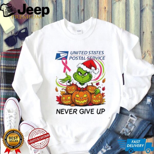 USPS x Grinch Christmas never give up shirt