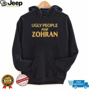 Ugly People For Zohran Shirt