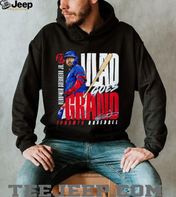 Vlad goes Grand Vladimir Guerrero Jr. Toronto Blue Jays MLB Bat Flip signature shirt