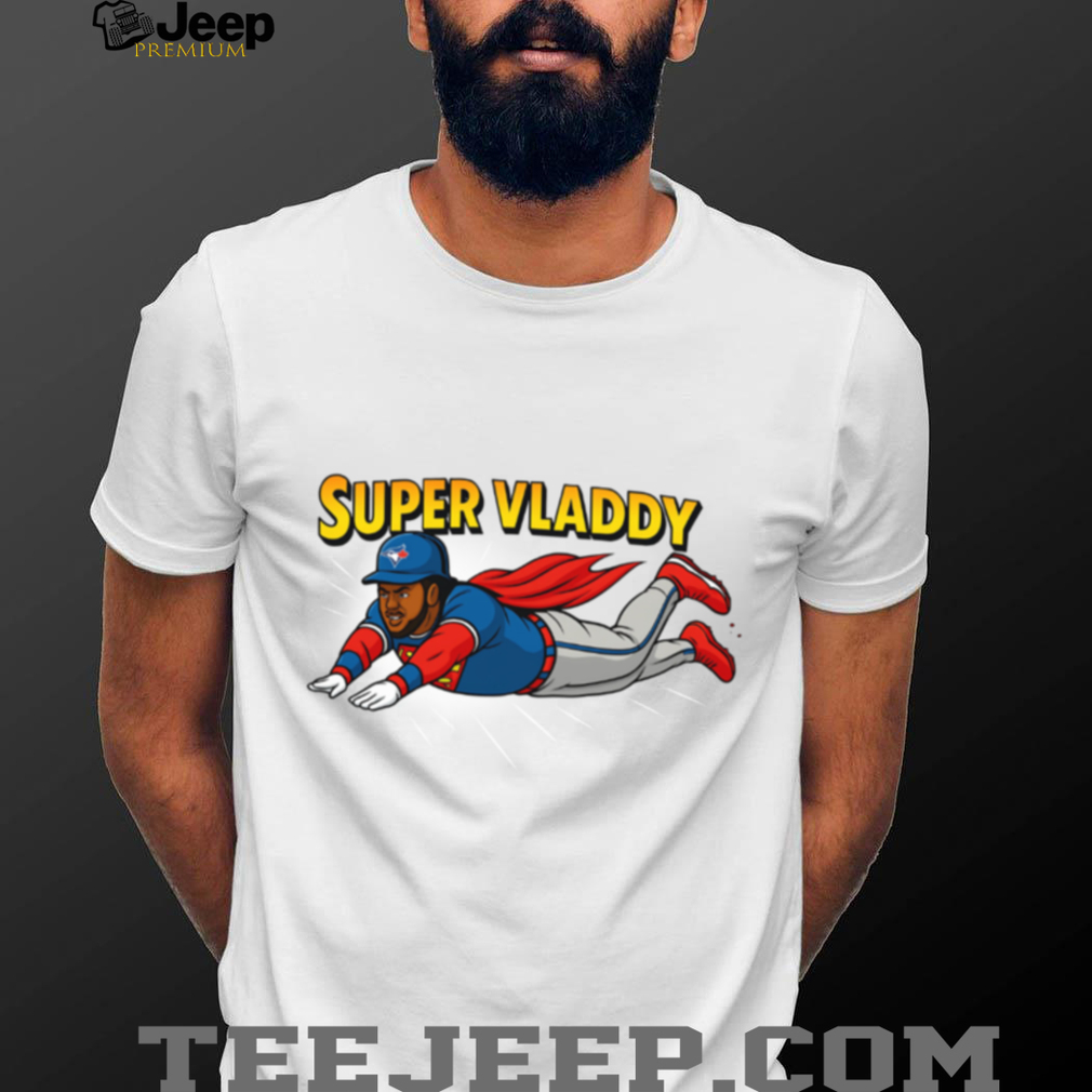 Vladimir Guerrero Jr Super Vladdy T Shirt Vladimir Guerrero Jr Super Vladdy T Shirt