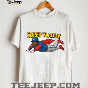 Vladimir Guerrero Jr Super Vladdy T Shirt