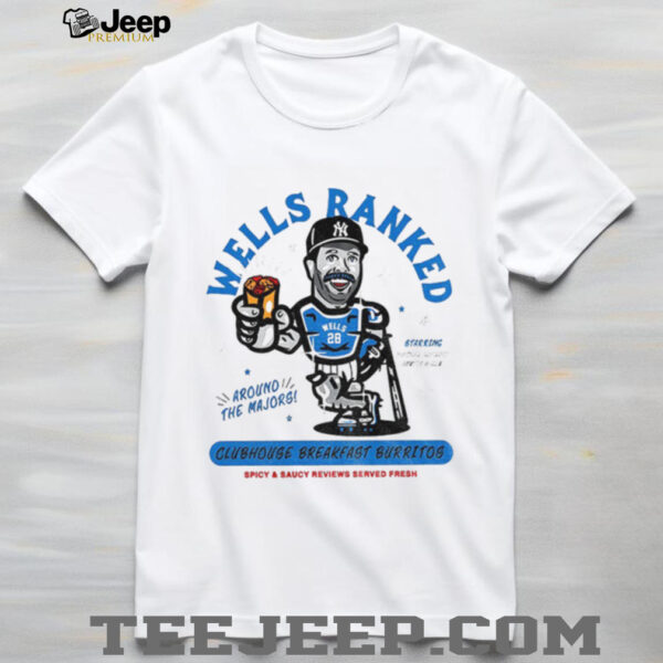 Wells Ranked Vernon Wells New York Yankees around the majors shirt