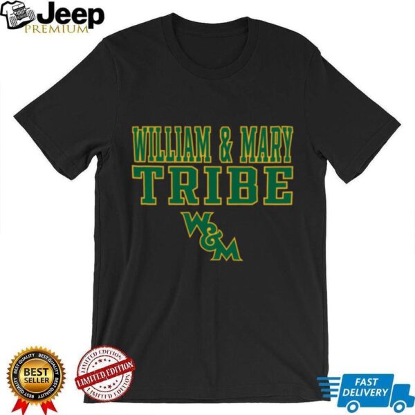 William & Mary Tribe Ultimate College Spirit TShirt