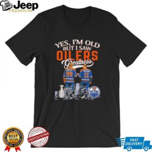 Yes I’m old but I saw Edmonton Oilers Gretzky and Messier skyline signatures shirt