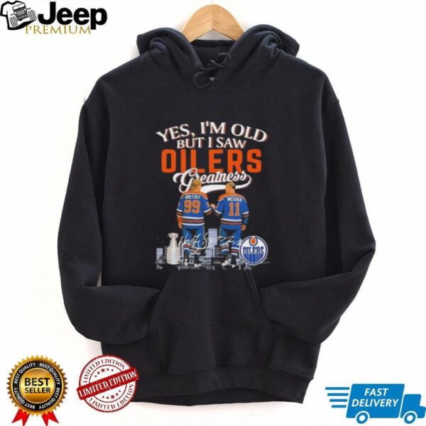 Yes I’m old but I saw Edmonton Oilers Gretzky and Messier skyline signatures shirt