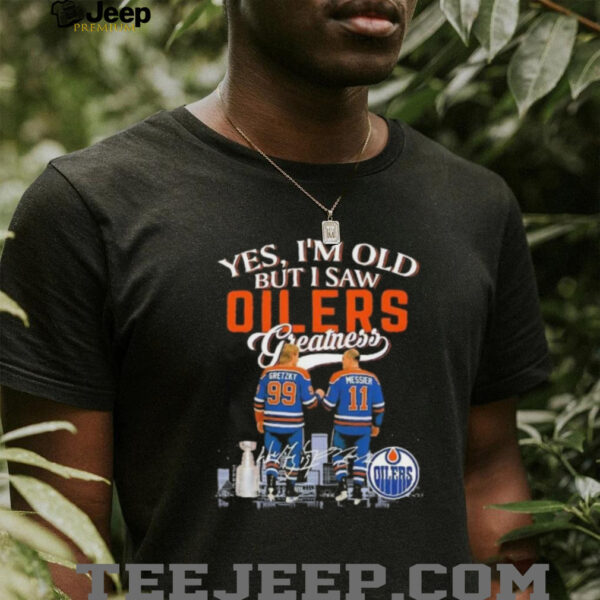 Yes I’m old but I saw Edmonton Oilers Gretzky and Messier skyline signatures shirt