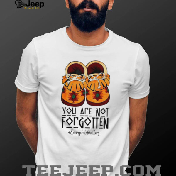 You are not forgotten Native American retro shirt