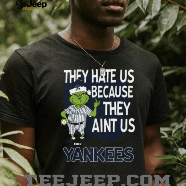 Custom New York Yankees Christmas Shirt, Grinch Santa Baseball Tee with Quote They Hate Us Ain’t Us, Fun MLB Fan Gift