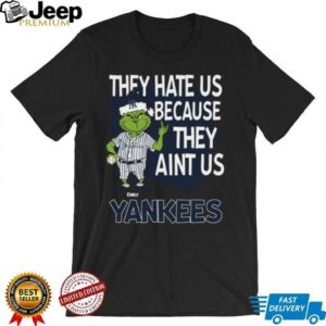 Custom New York Yankees Christmas Shirt, Grinch Santa Baseball Tee with Quote They Hate Us Ain’t Us, Fun MLB Fan Gift