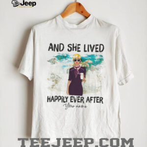 And She Lived Happily Ever After T Shirt