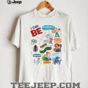 Animal character I can be adventurous like mouse pafient like elephant and piggie good like bad seed shirt