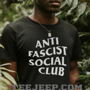 Anti fascist social club political shirt