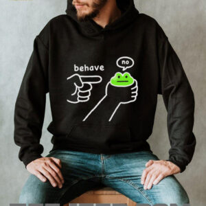 Behave No dishonest frog meme shirt