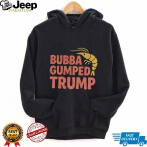 Bubba Gumped Trump Shrimp Co shirt