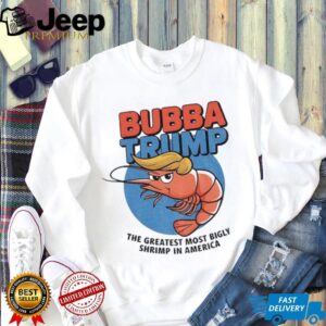 Bubba Trump Greatest Bigly Shrimp America funny parody USA logo shirt