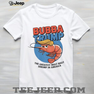 Bubba Trump Greatest Bigly Shrimp America funny parody USA logo shirt