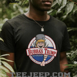 Bubba Trump Parody Bubba’s shrimp CO shirt
