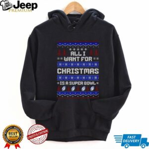 Buffalo Bills Football All I Want for Christmas is a Super Bowl Ugly Christmas 2025 shirt Buffalo Bills Football All I Want for Christmas is a Super Bowl Ugly Christmas 2025 shirt