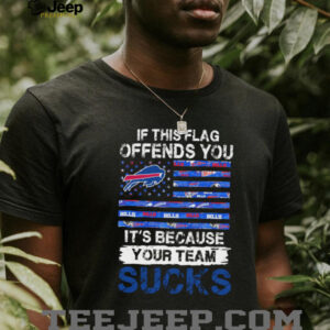 Buffalo Bills If This Flag Offends You T Shirt