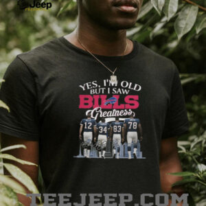 Buffalo Bills Yes, I'm Old Legends Signature T Shirt
