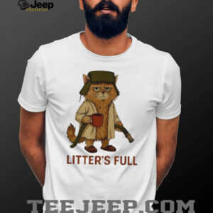 Cat litter’s full shirt